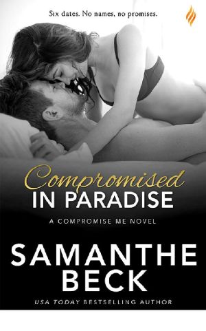 [Compromise Me 03] • Compromised in Paradise